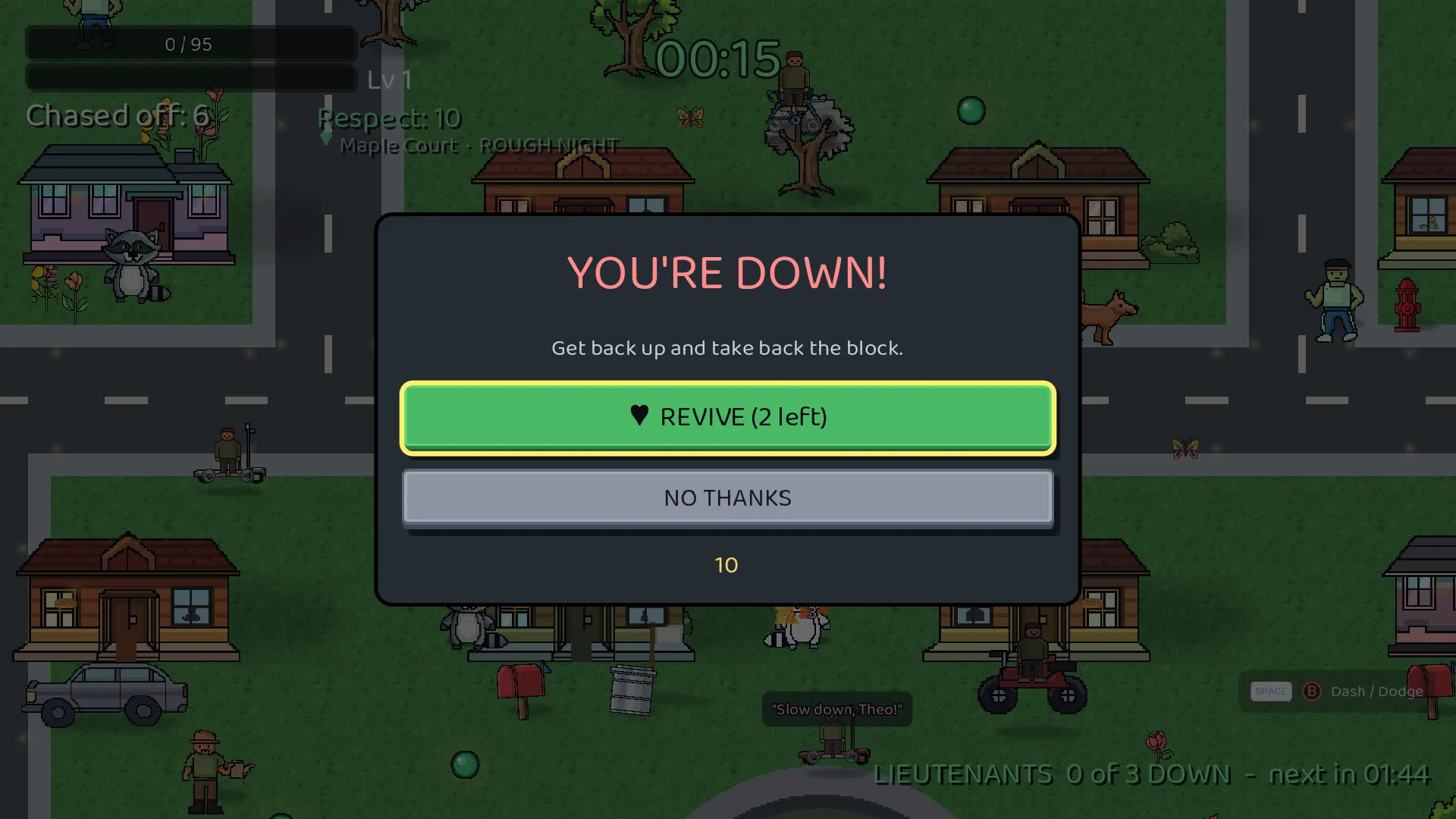 The "YOU'RE DOWN!" revive offer with a REVIVE button, a NO THANKS button and a 10 second countdown